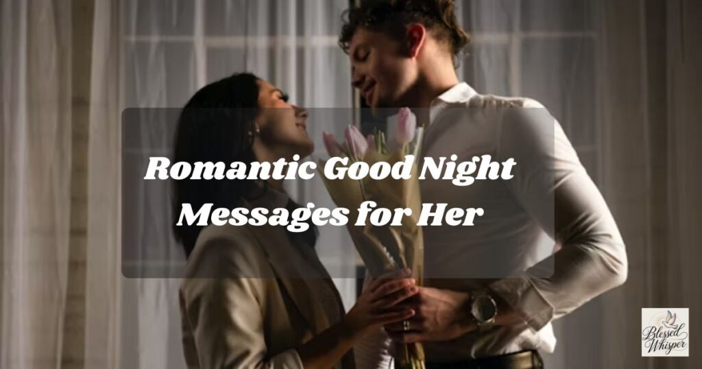 Long Good Night Messages for Her