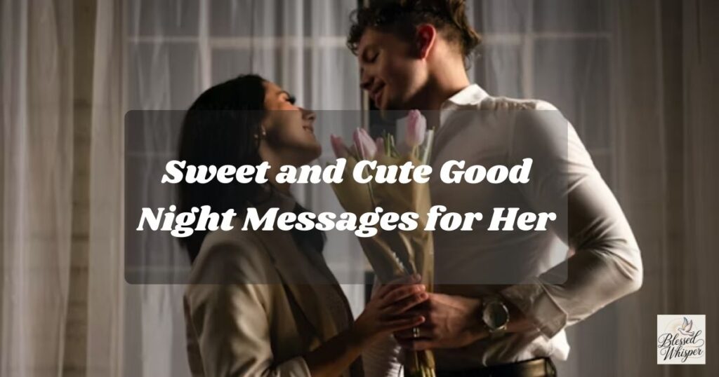 Long Good Night Messages for Her
