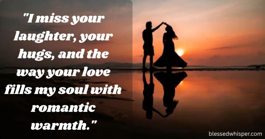 I miss you message to make her smile