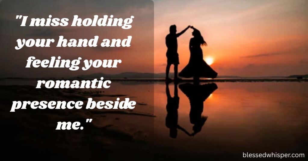 I miss you message to make her smile