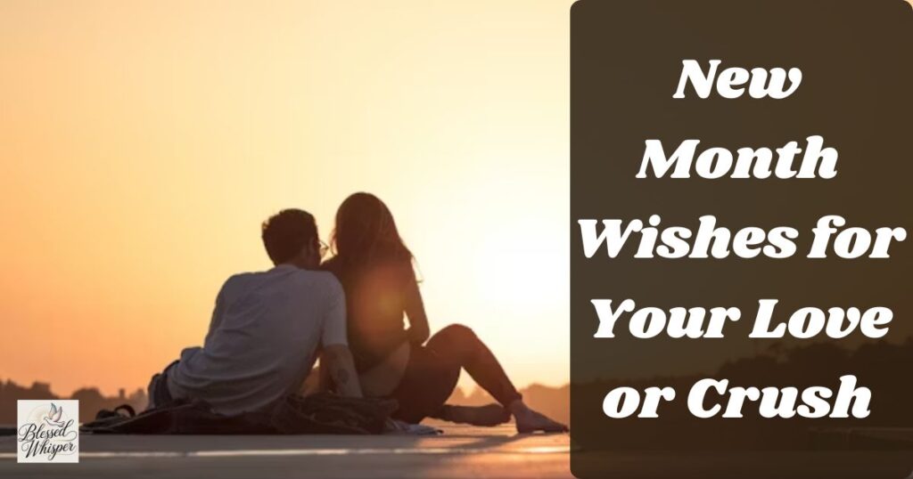 new month wishes for crush