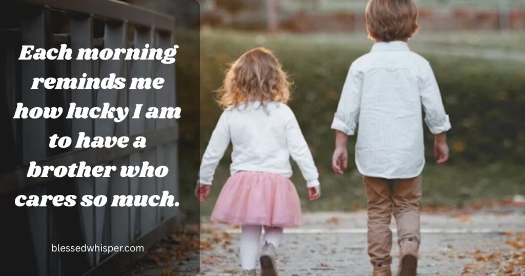 funny sweet morning messages brother