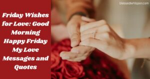 friday wishes for love