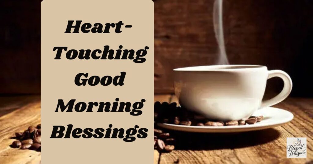 Good Morning Blessings