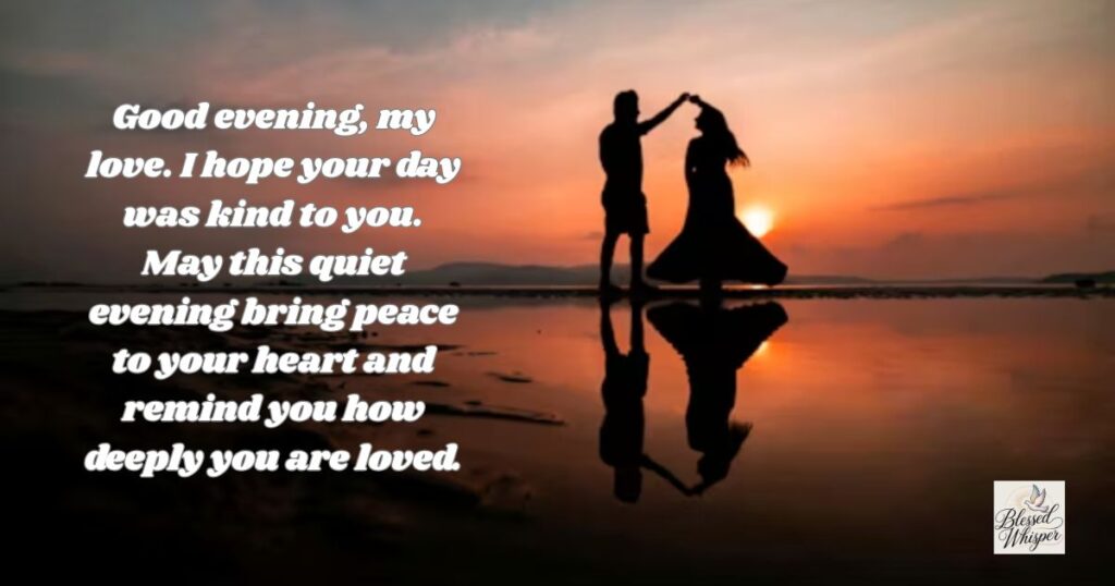 evening wishes to brighten her day