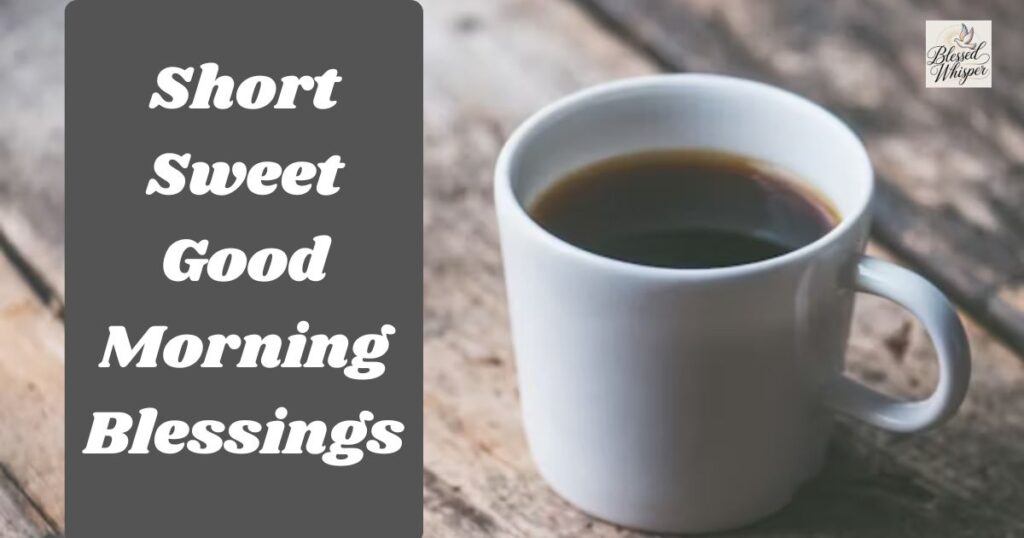 Good Morning Blessings