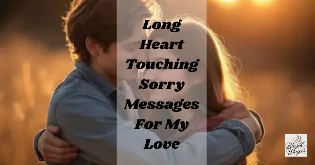 long heart touching sorry messages for boyfriend copy and paste text