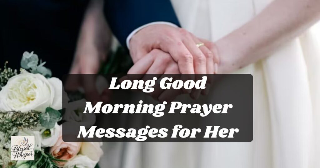 beautiful good morning prayers for her