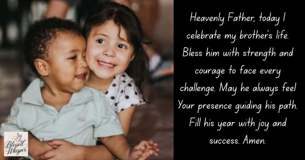 Why a Birthday Prayer for My Brother Is Special