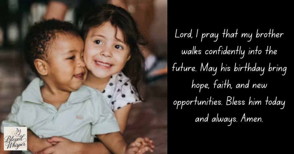Inspirational Birthday Prayer for My Brother