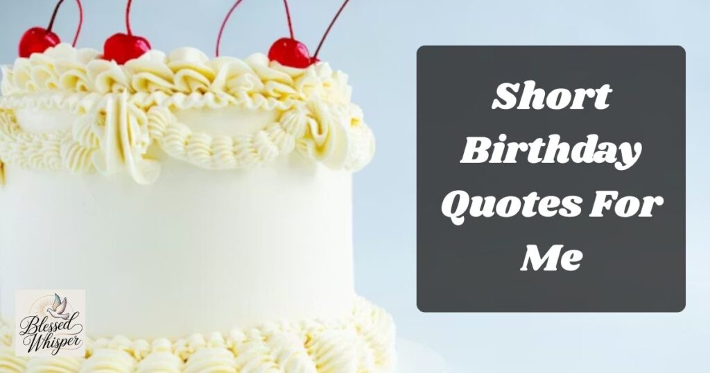 birthday quotes and messages for myself