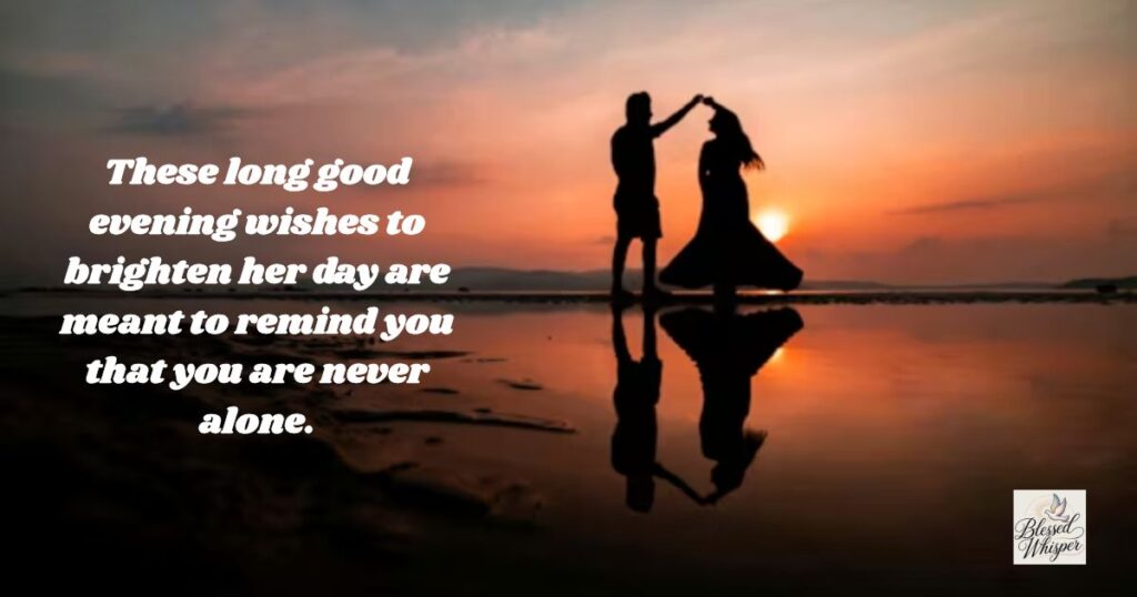 evening wishes to brighten her day