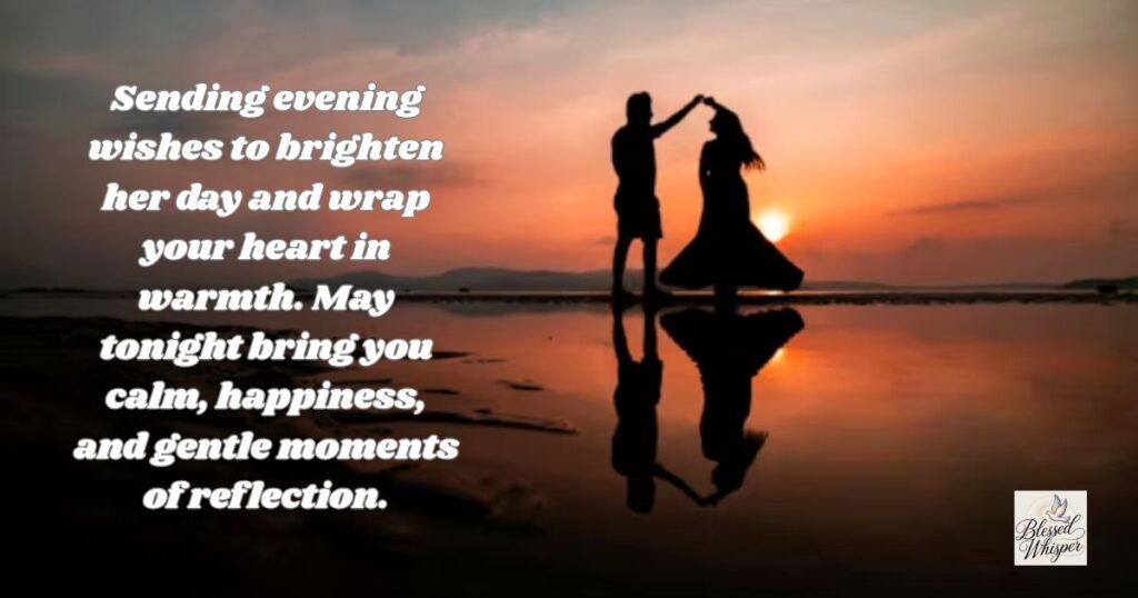 evening wishes to brighten her day
