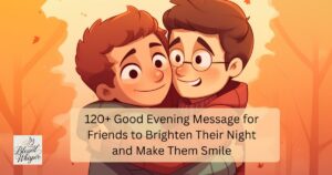 good evening message for friends