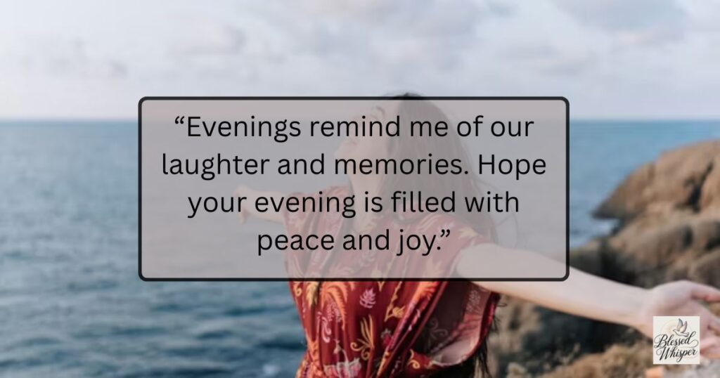 good evening messages and quotes