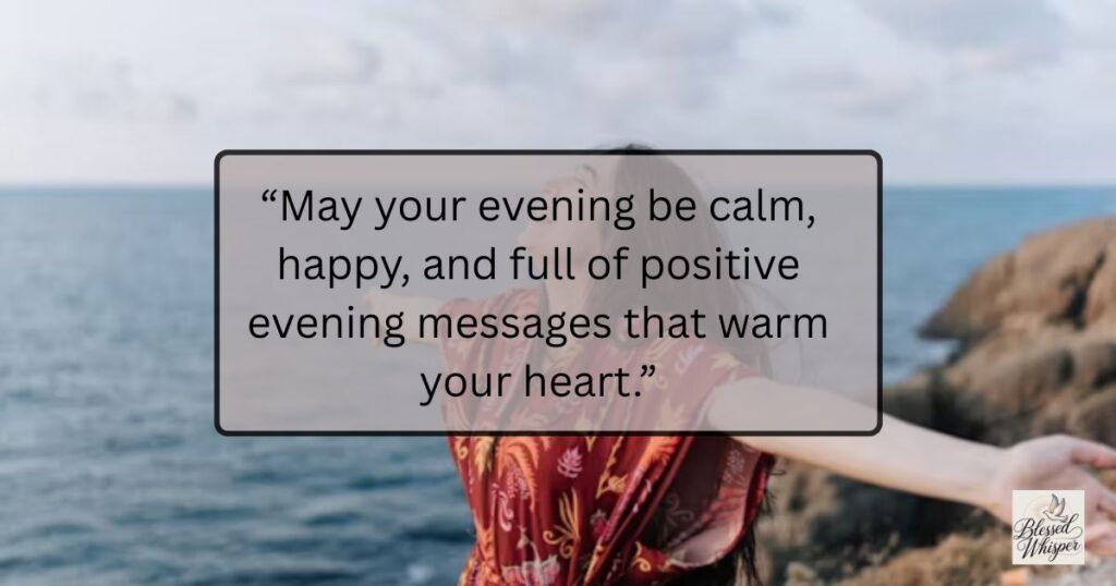 good evening messages and quotes