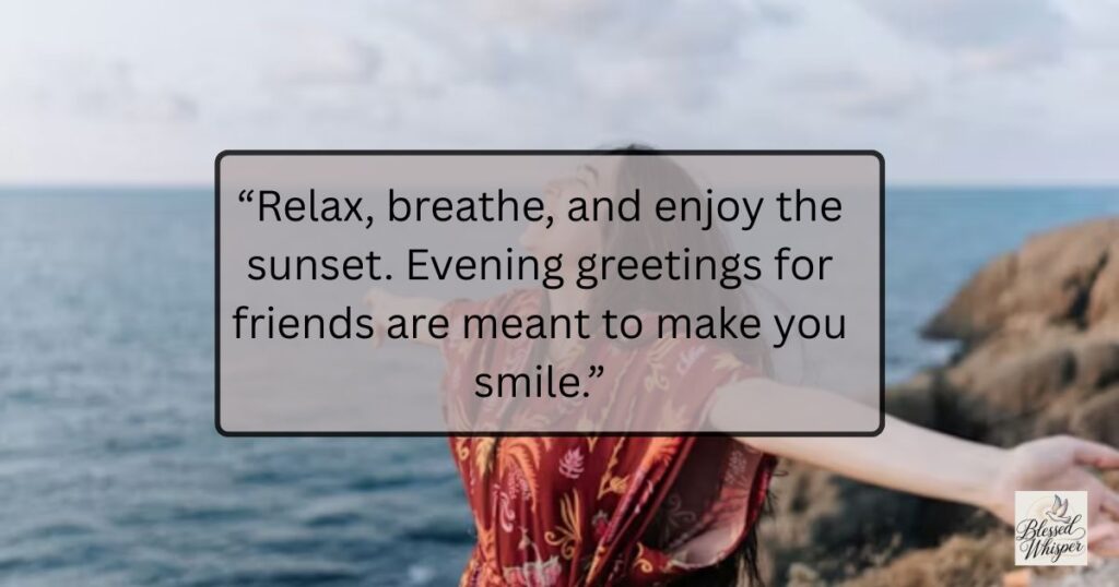 good evening messages and quotes