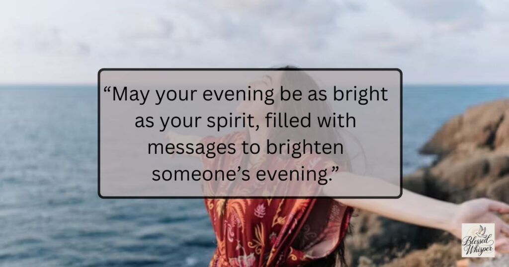 good evening messages and quotes