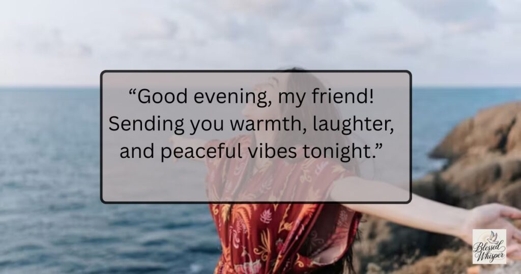 good evening messages and quotes