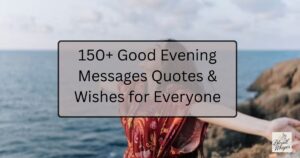 good evening messages and quotes