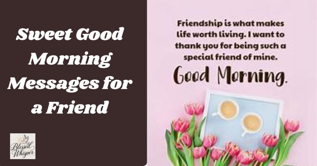 good morning messages for friends