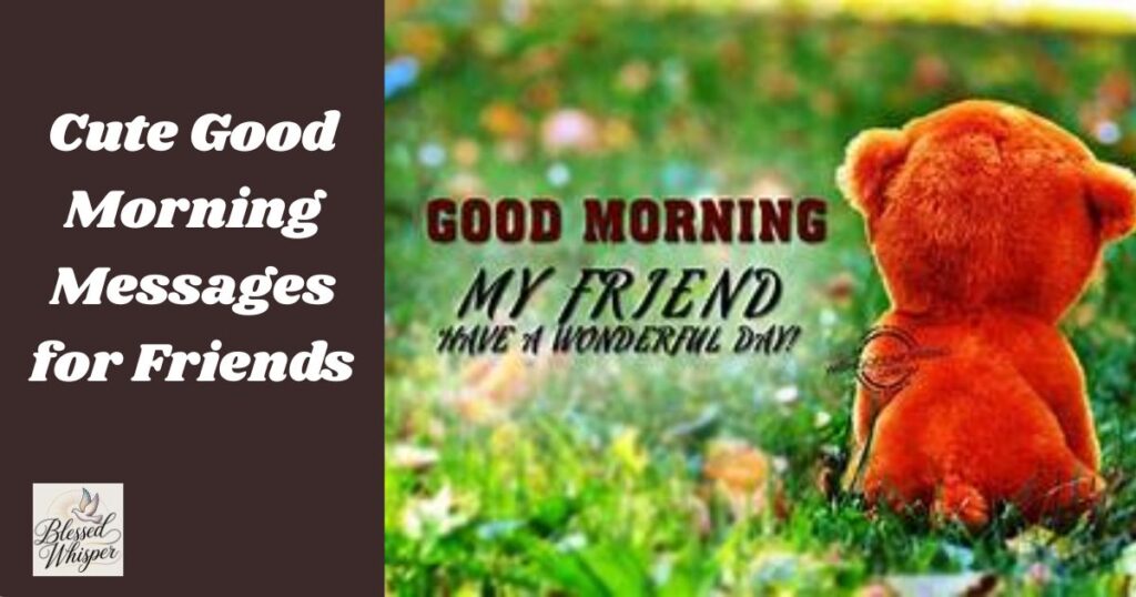 good morning messages for friends