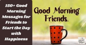 good morning messages for friends