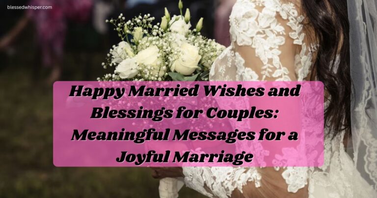 happy married wishes and blessings for couples