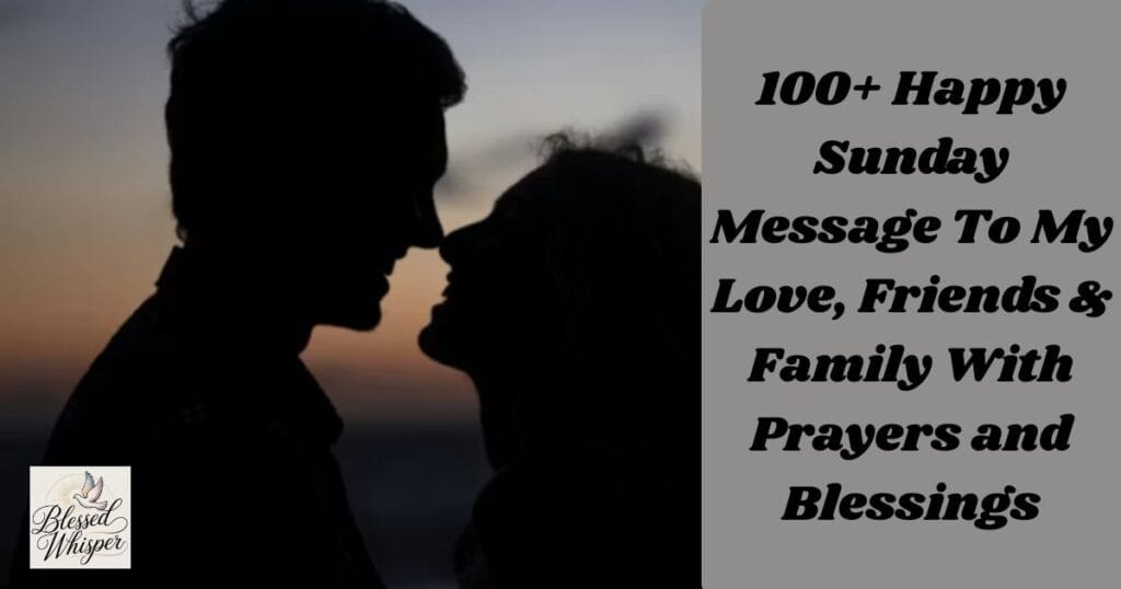 happy sunday message to my love