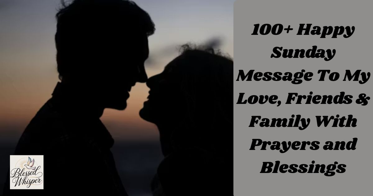 happy sunday message to my love