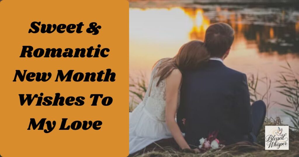New Month Wishes To My Love 