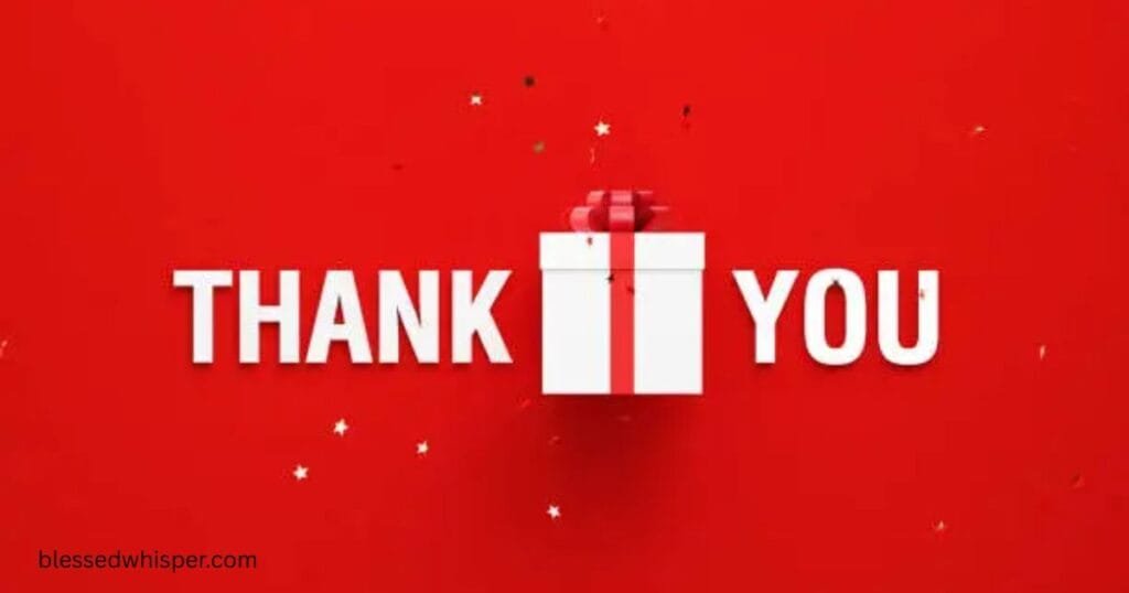 thank you for lovely gift and surprise messages