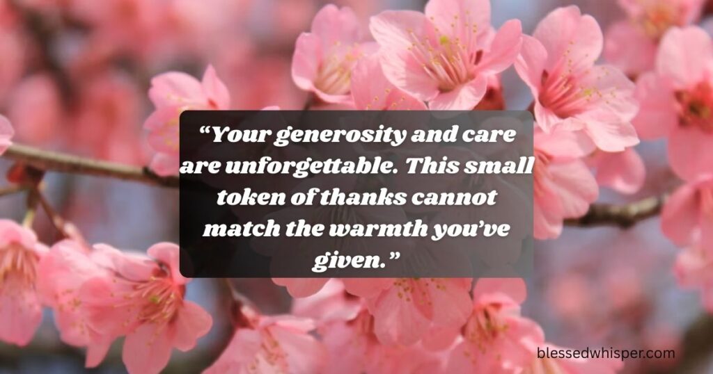 thank you for lovely gift and surprise messages