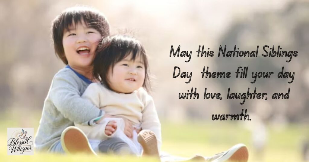 Why National Siblings Day Matters