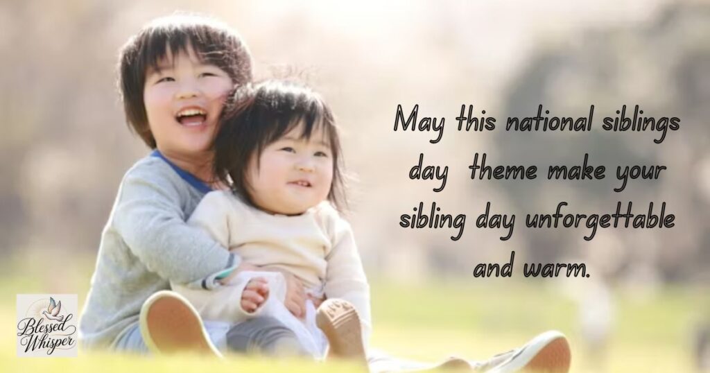 National Siblings Day 2026
