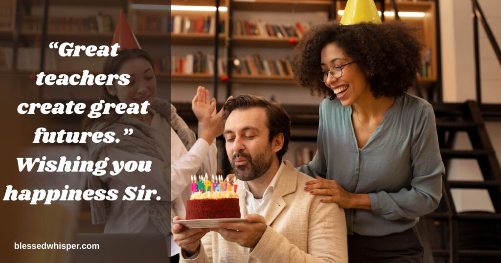 birthday wishes for respected sir