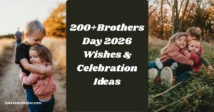 Brothers Day 2026