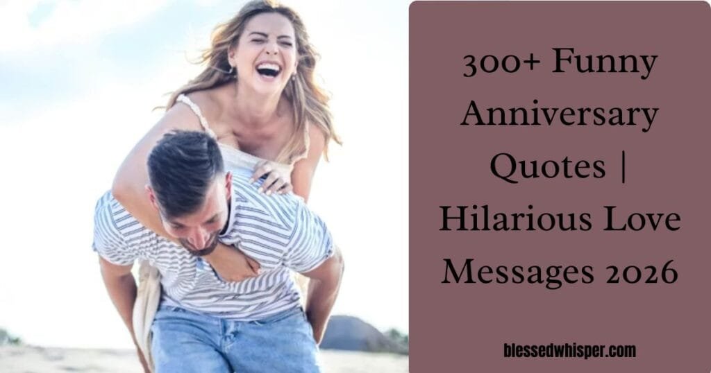 funny anniversary quotes