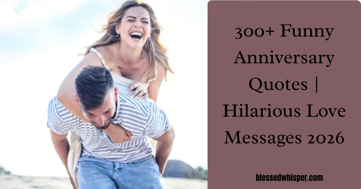 funny anniversary quotes