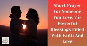 short prayer for someone you love