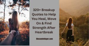Breakup quotes for move on