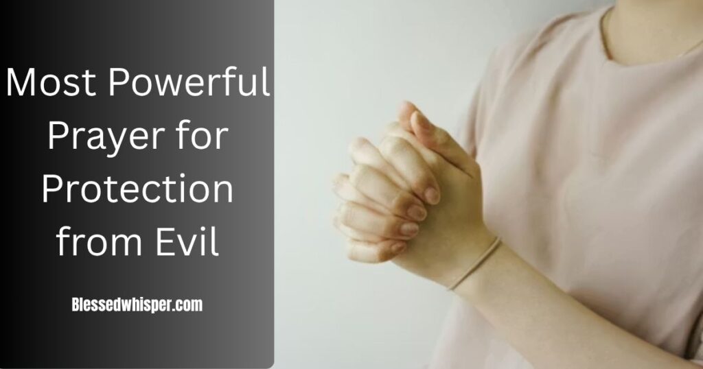 Powerful Protection Prayers from Evil