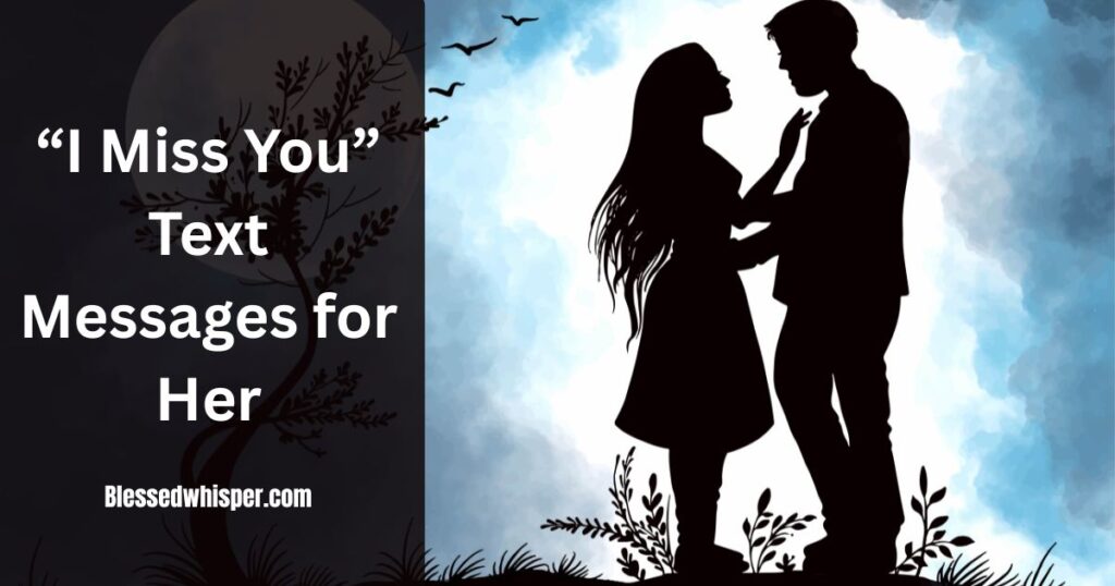 Romantic Text Messages That Will Make Her Want You Badly