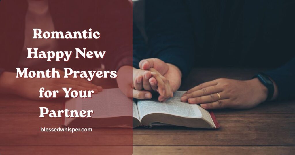Happy New Month Prayers for Your Love