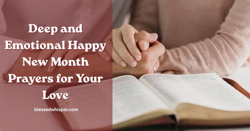 Happy New Month Prayers for Your Love