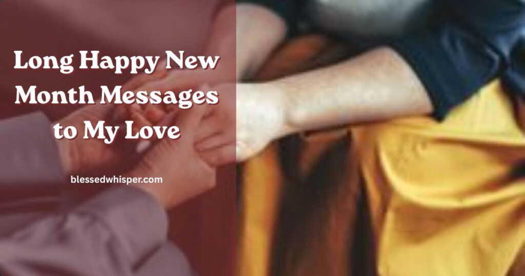 Happy New Month Prayers for Your Love