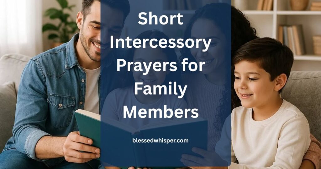 intercessory prayers for family