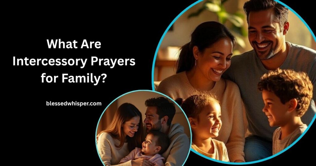 intercessory prayers for family