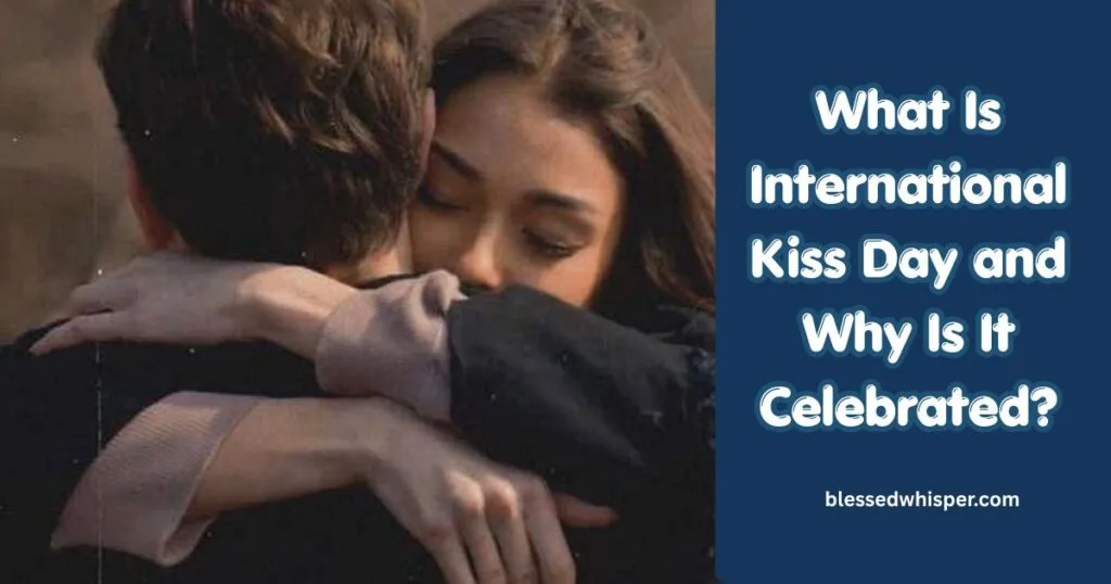 International Kiss Day Romantic Messages 2026